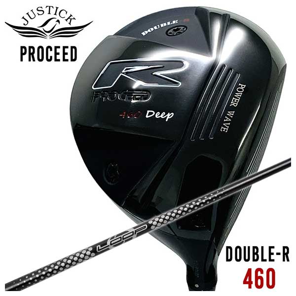 JUSTICK（ジャスティック）PROCEED DOUBLE-R 460 ドライバーシンカグラファイトLOOPプロトタイプ CLシャフト
