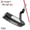 yzIfbZC gCzbg 5K c[ p^[ NNlbN Xg[N{ bhODYSSEY TRI-HOT 5K TWO PUTTER