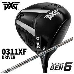 【全品ポイント5倍！ 4/24 20:00～4/27 9:59】【特注・ヘッド在庫有り】PXG GEN6 0311XF ドライバー三菱ケミカル Diamana ディアマナGT シャフト