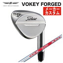 タイトリスト TitleistボーケイフォージドウェッジN.S.Pro モーダス3 Tour 120 シャフトVOKEY FORGED WEDGE