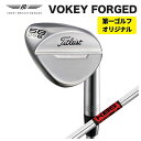 yStIWiJX^z^CgXg Titleist{[PCtH[WhEFbWKBS HiRev2.0 VtgVOKEY FORGED WEDGE