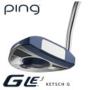 ピン GLe3 パター KETSCH G（ケッチ G）左用ありPING 2023 GLE3 PUTTER