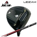 【全品ポイント5倍！3/21 20:00～3/27 1:59】【特注カスタムクラブ】 JBEAM（Jビーム）LEIZAM レイザム ドライバーグラファイトデザインツアーAD VFシャフト