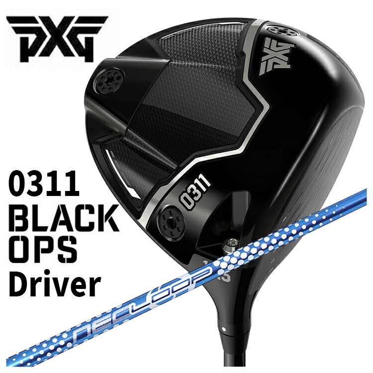 Other - 【ポイントアップ！全品5倍！5/9 20:00-5/16 01:59まで】PXG 0311 Black Ops (ブラックオプス) ドライバーシンカグラファイトLOOPプロトタイプ SEシャフト