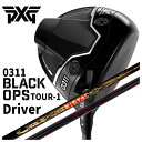 【特注・ヘッド在庫有り】PXG 0311 Black Ops TOUR-1 ドライバークレイジー(CRAZY)LY-300 ダイナマイト シャフト