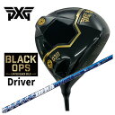 【数量限定】 PXG 0311 Black Ops (ブラックオプス) ドライバーLIMITED BLACK GOLD ゴールドDERAMAX デラマックス青デラ 07Dシリーズ シャフト