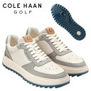 【お買い物マラソン全品ポイント5倍! 7/19 20:00~7/26 01:59まで】コールハーン COLE HAANゴルフシューズ スパイクレス C40043グランドプロ クロスオーバー ゴルフ mensアイボリー/ドゥリズル