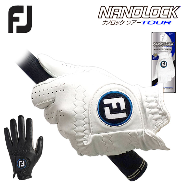 フットジョイ ナノロックツアー ゴルフグローブ FOOTJOY NANOLOCK TOURFGNT24 ネコポス対応