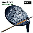【お買い物マラソン全品ポイント5倍!5/9 20:00〜5/16 01:59まで】BALDO SKY DRIVE UWバルド スカイドライブ ユーティリティウッ...