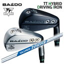 【全品ポイント5倍! 7/4 20:00〜7/11 01:59まで】【特注カスタムクラブ】BALDO バルドTT HYBRID DRIVING IRONハイブリ...