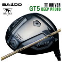 【カスタムクラブ】バルド BALDOTT ドライバー GT5 DEEP (ディープ) PROTOグラビティ ワクチンコンポGR38 premium DR用シャフト