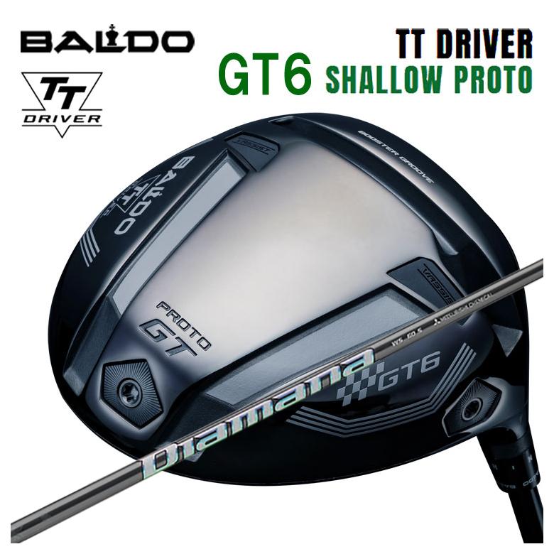 【カスタムクラブ】バルド BALDOTT ドライバー GT6 SHALLOW (シャロー) PROTO三菱ケミカルDiamana WS ディアマナ WS シャフト