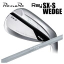ロマロ RomaRoRay SX-S ウェッジ 島田 シマダゴルフ K's Tour Lite