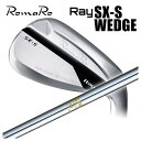 ロマロ RomaRoRay SX-S ウェッジ N.S.PRONS850GH シャフト