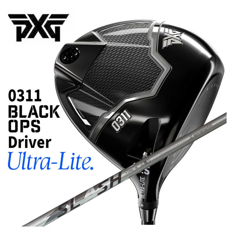 乐天商城 - 【全品ポイント5倍！5/2 00:00 - 5/6 23:59まで】【特注カスタムクラブ】PXG 0311 Black Ops Ultra Liteブラックオプス ウルトラライト ドライバーシンカグラファイトLOOP SLASH 4ループ スラッシュ フォー シャフト