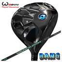 【特注・ヘッド在庫有り】Waoww(ワオ) Bang(バン)ドライバー三菱ケミカルVANQUISH(バンキッシュ) VV シャフト
