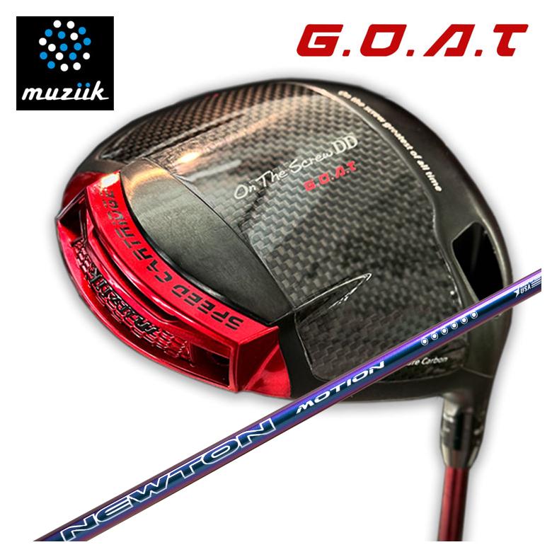 【スーパーセール全品ポイント10倍 3/4 20:00-3/11 01:59】【特注カスタムクラブ】muziik ムジーク On The Screw DD GOAT ゴート ドライバーNewton Golf ニュートンゴルフNewton Motion(モーション) DR用 シャフト