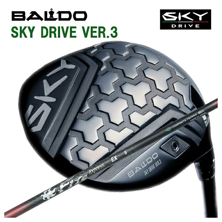 【9/4 20:00〜9/11 01:59まで全品ポイント10倍！】【特注カスタムクラブ】バルド ドライバー BALDO SKY DRIVE VER3 スカイドライブ バージョンスリー DRコンポジットテクノ ファイアーエクスプレスFireExpress EX・EX-V シャフト