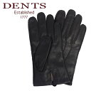 【Max1,000円OFFクーポン】dents デンツ 手袋 メンズ レザー グローブ 革 防寒 カシミア 5-9201 BLACK タッチパネル対応！ ギフト・のし可 北海道・沖縄は別途962円加算