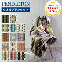 ペンドルトン ブランケット ペンドルトン ブランケット タオルブランケット オーバーサイズ ジャガード PENDLETON 大判バスタオル 101x177cm ビーチタオル アウトドア タオルケット 綿毛布 防寒 ビーチ プール XB233 Oversized Jacquard Towels