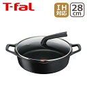 IH対応鍋 【クーポン4種あり】ティファール T-fal キャストライン アロマ プロ シャローパン 28cm E25172 アルミ鋳物 IH対応 直火（ガス火）対応