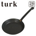 ターク フライパン クラシック 26cm 65526 turk Classic Frying pan