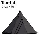 テンティピ オニキス 7 light 12370 Onyx テント ワンポール 軽量 ティピーテント 就寝人数6-8人用 キャンプ オールシーズン対応 Tent...