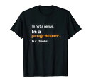 コンピュータープログラマーギフトソフトウェアエンジニアオタクプログラミングTシャツ