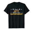 左利きの左利きの人のための誇り高き左利きの面白い左利きの贈り物 Tシャツ