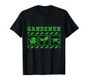 ガーデナーガーデニング趣味庭園植物花自然プレゼントTシャツ