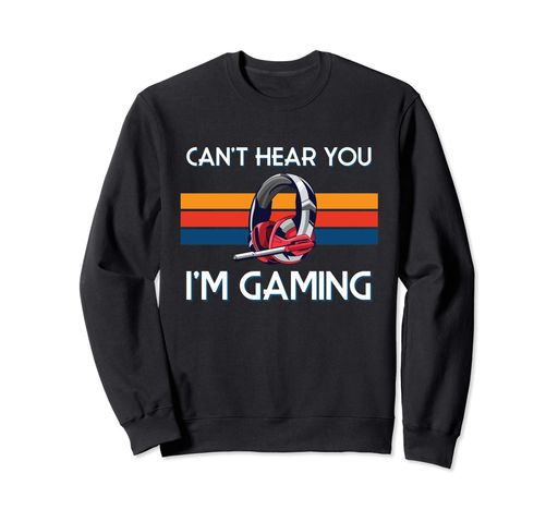 FunnyGeekGamerHeadsetCan’tHearYouI’mGamingトレーナー