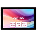 アイワマーケティング(aiwa)tab10-X10.1インチMT8766WBメモリ3GBストレージ32GB1280x800microSDカードスロット・USB-Cポート・3.5mmヘッドホン端子搭載Android14JA4-TBA1008