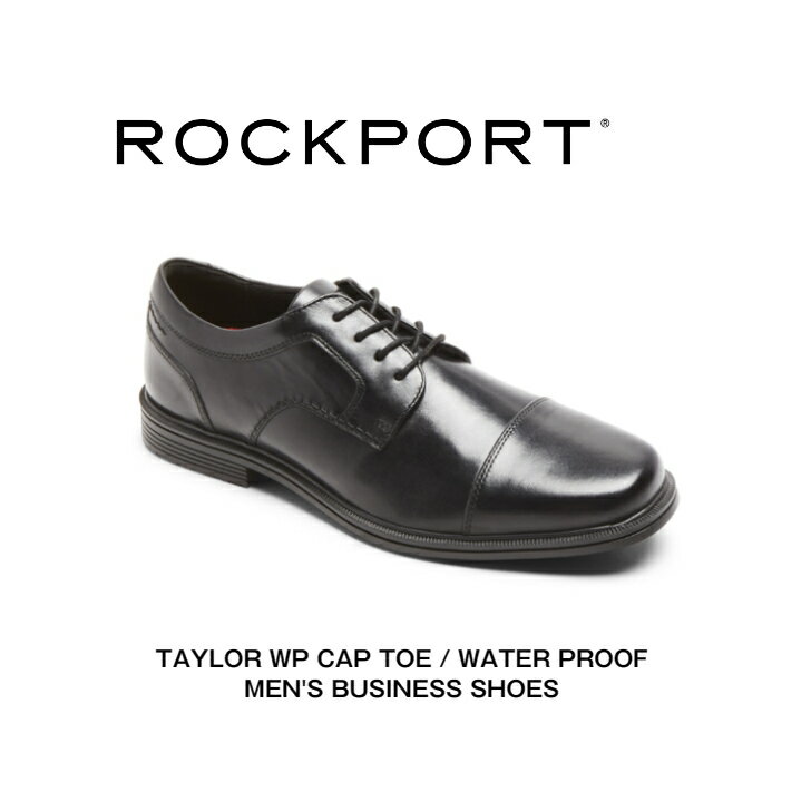 ロックポート ビジネスシューズ メンズ ロックポート ROCKPORT メンズ ビジネスシューズ テイラー ウォータープルーフ キャップ トゥ CI0822 ブラック ストレートチップ 防水