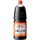 醤油 しょうゆ だし醤油 かつお節 大東食研【土佐しょうゆ 1800ml (単品)】本醸造醤油 料理人の味 煮魚 刺身 煮物 炒め物 和え物 肉料理 魚料理 いろいろ使える 調味料 愛され続ける土佐しょうゆ ロングセラー