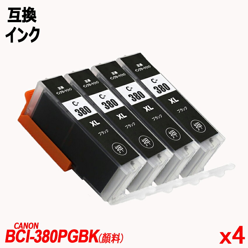 BCI-380XLPGBK 4ܥå ֥å Υץ󥿡Ѹߴ󥯥 CANON ICå ɽ BCI-3...