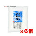 浜御塩 400g 白松 ×6個