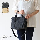 公式 Dakota ダコタ dakota ダコタバッグ 2wayバッグ ハンドバッグ バッグ レディース ロヴェッタ 1531662【楽ギフ_包装選択】【送料無...
