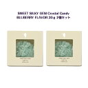 SWEET SILKY GEM Crystal Candy BLUEBERRY FRAVOR スウィートシルキージェム クリスタル キャンディ ブルーベリー味 ...