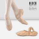 【セール/SALE】バレエシューズ ブロック BLOCH Pro Elastic プロ エラスティック ダンスシューズ バレエ シューズ フラットシューズ フラダンス ピンク レディース 女性 バレエ用品 大人 ジュニア スプリット バレーシューズ レッスン 幅広 おすすめ D巾 D幅 Pro SO-621L