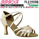 ララダンス LalaDance 社交ダンスシューズ レディース 【セミオーダー】 ダンスシューズ FL3195RB ダンス シューズ 靴 幅広 2E 3E 4E ラテンシューズ 配送