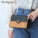 【30%OFF】【正規品】バグマティ バッグ かごバッグ The Bagmati カゴバッグ ポシェット ラタン 本革 レディース 春夏 レディース bbk23...