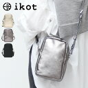 IKOT バッグ イコット ショルダーバッグ ポシェット ミニバッグ 斜めがけ 縦型 レディース 本革 IK322301 IK322301FO ★