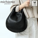 【クーポン】michiamo ミキアモ トートバッグ レディース 本革 キップソフト a4 横 入れ 113967