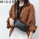 【クーポン】MIUUR バッグ ショルダーバッグ クロスボディバッグ 本革 肩掛け 斜めがけ レディース 黒 ミウール ランタオ LANTAU ★