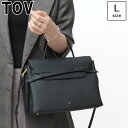 【クーポン】TOV バッグ トーヴ ハンドバッグ トップハンドル ワンハンドル 2way 斜めがけ 本革 レディース MIMI GRAND T25W02B560...