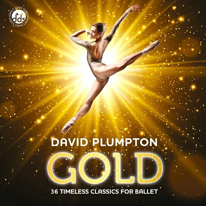 ゴールド バレエ｜デビッド プランプトン バレエレッスンCDDAVID PLUMPTONのバレエレッスンCD 「GOLD」..