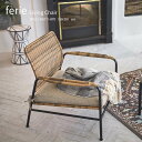 ferie Living Chair パーソナルチェア ラウンジチェア リビング 縁側 ブラックスチール おしゃれ かわいい 北欧風 ブルックリン リゾート リラックス ロースタイル こだわりの暮らし