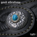 \10%OFFクーポン!7(水)AM10時迄/ good vibrations グッドバイブレーションズ コンチョ シルバーコンチョ メンズ レディース ユニセ...