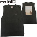 ロイアル ROIAL R232MTT02 カットオフTシャツ メンズ バンドTシャツ ピグメント サーフブランド タンクトップ バックプリント