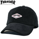 スラッシャー スラッシャー キャップ ローキャップ ダイヤモンドロゴ 男女兼用 コーデュロイ アジャスターキャップ THRASHER 22TH-C53